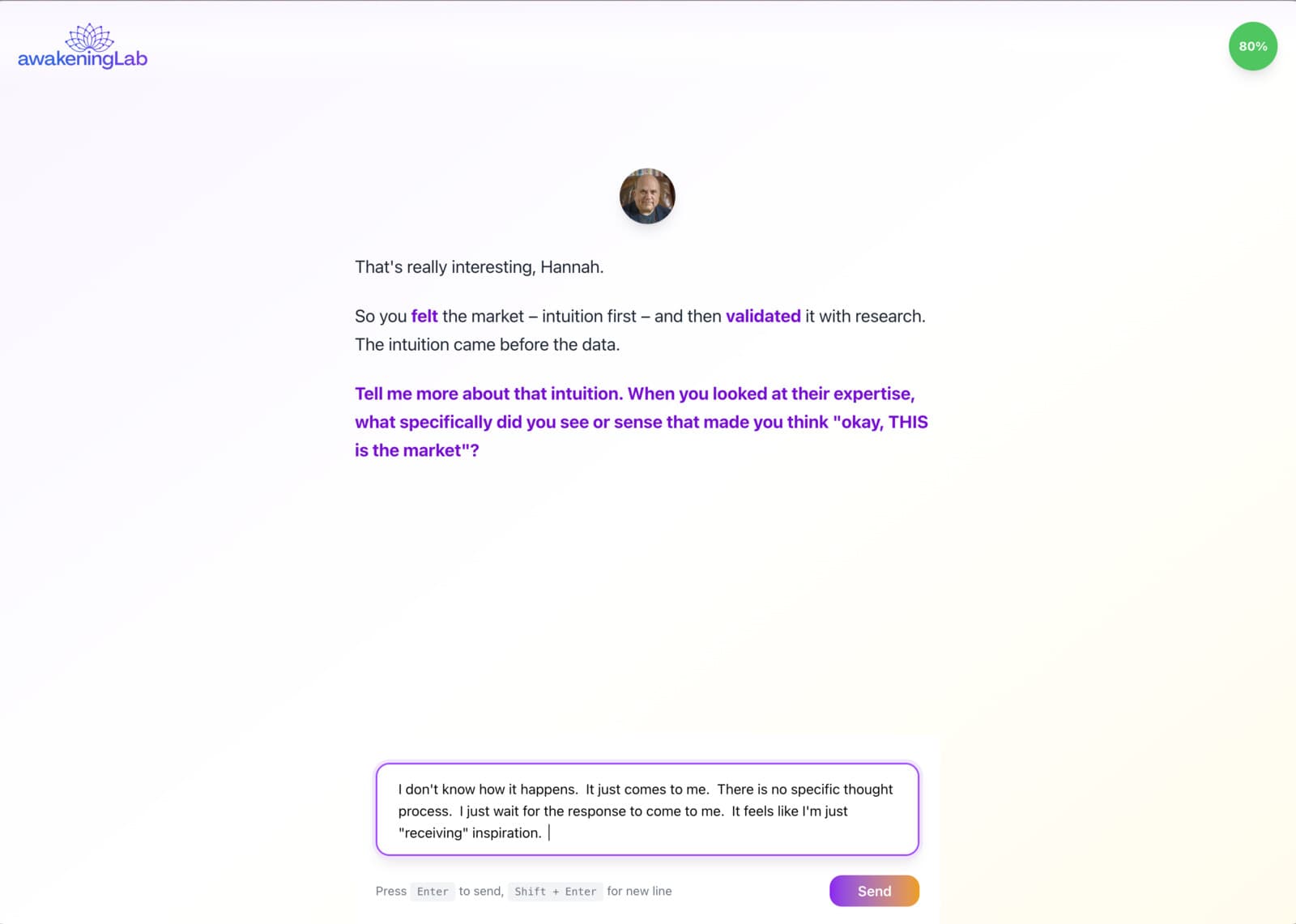 Hannah's assessment conversation at 80% progress, showing a sophisticated follow-up question built from her previous answers